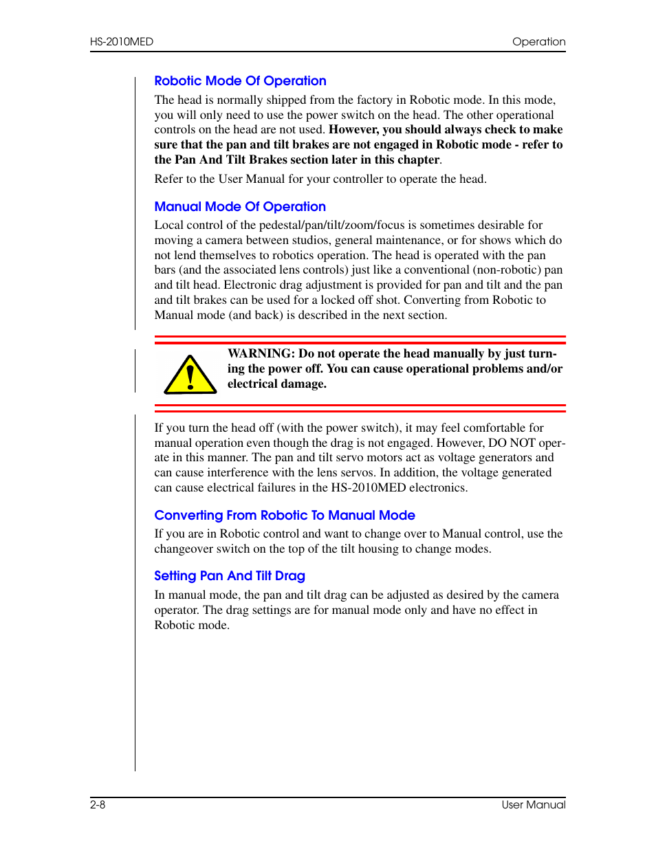 Robotic mode of operation, Manual mode of operation, Converting from robotic to manual mode | Setting pan and tilt drag | Vinten Radamec HS-2010MED Pan & Tilt Head User Manual | Page 32 / 70