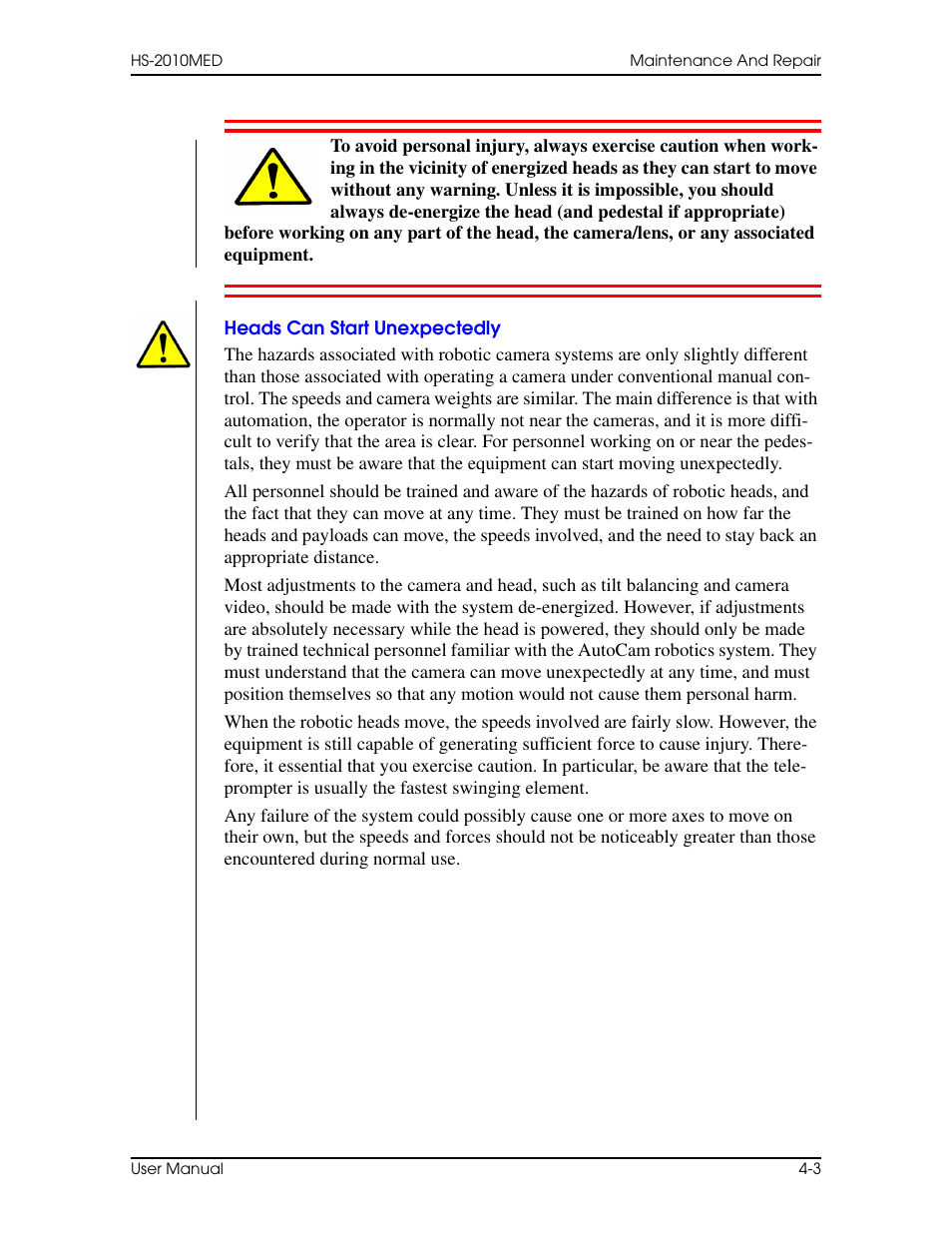 Heads can start unexpectedly, Heads can start unexpectedly –3 | Vinten Radamec HS-2010MED Pan & Tilt Head User Manual | Page 53 / 70