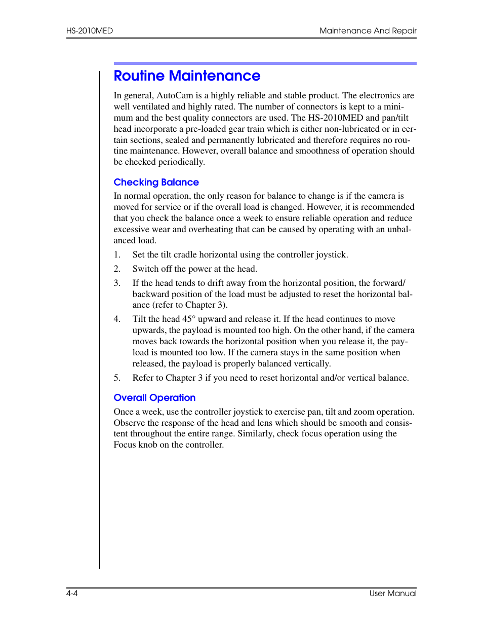 Routine maintenance, Checking balance, Overall operation | Routine maintenance –4, Checking balance –4 overall operation –4 | Vinten Radamec HS-2010MED Pan & Tilt Head User Manual | Page 54 / 70