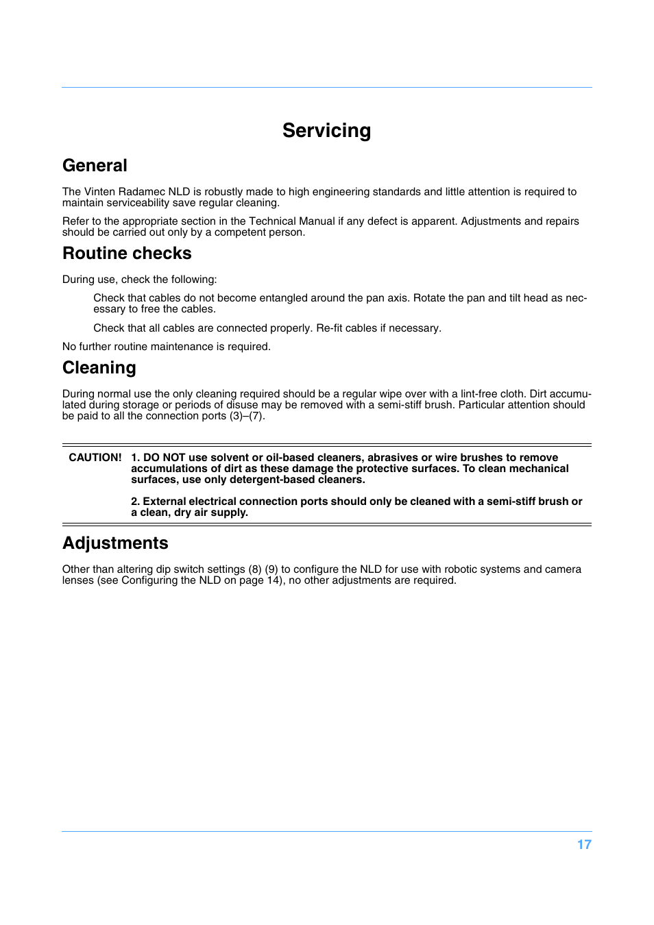 Servicing, General, Routine checks | Cleaning, Adjustments | Vinten Radamec Native Lens Drive (NLD) User Manual | Page 17 / 19