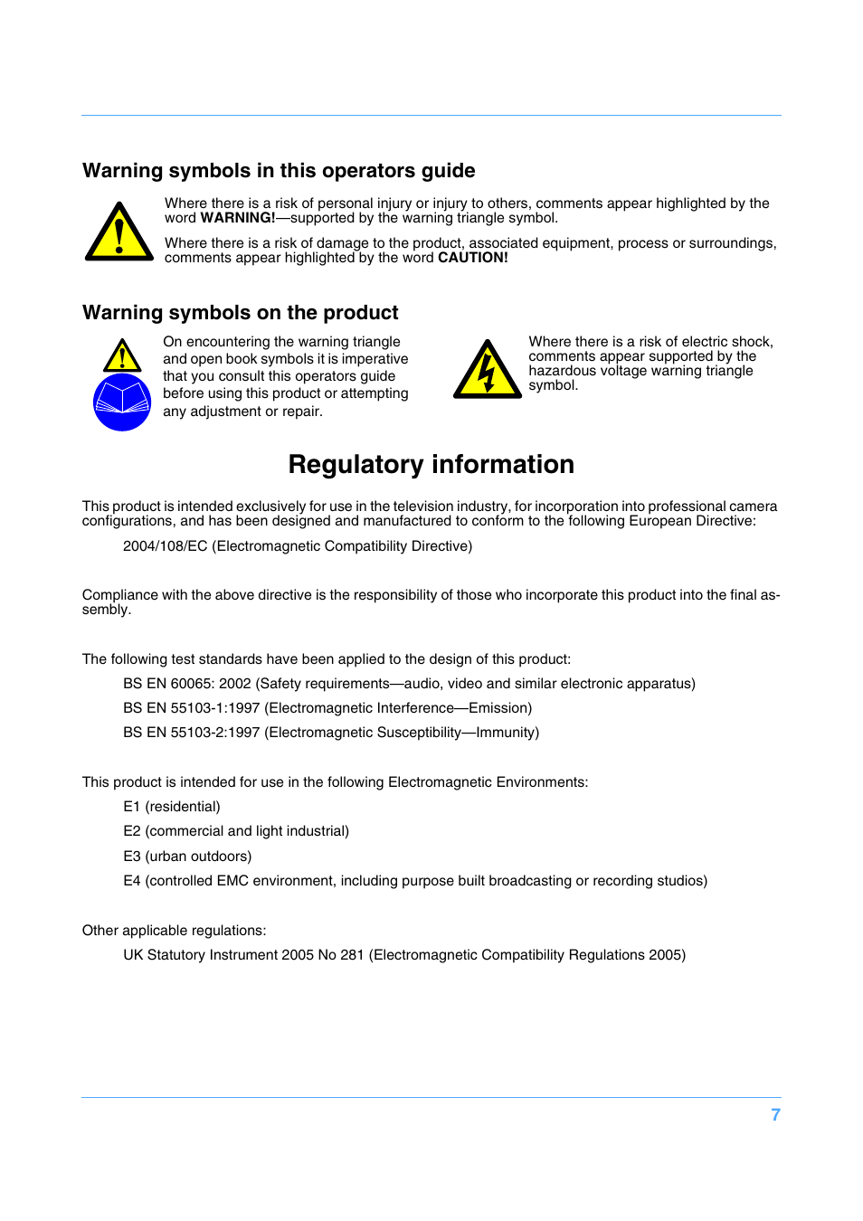 Regulatory information, Warning symbols in this operators guide, Warning symbols on the product | Vinten Radamec Native Lens Drive (NLD) User Manual | Page 7 / 19