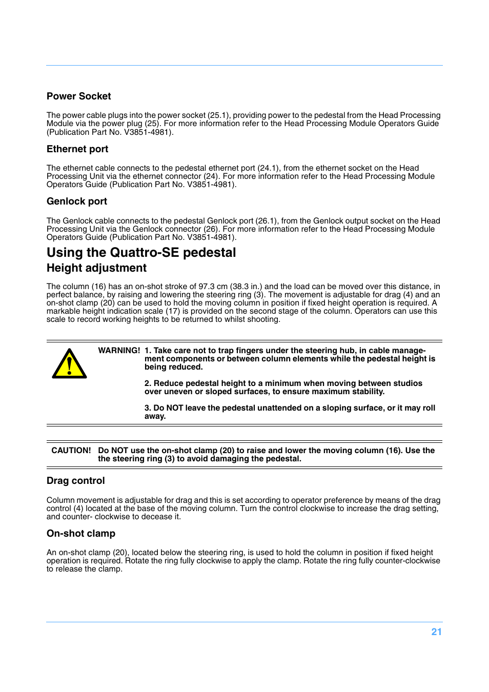 Using the quattro-se pedestal, Height adjustment | Vinten Radamec Quattro SE Pedestal User Manual | Page 23 / 30