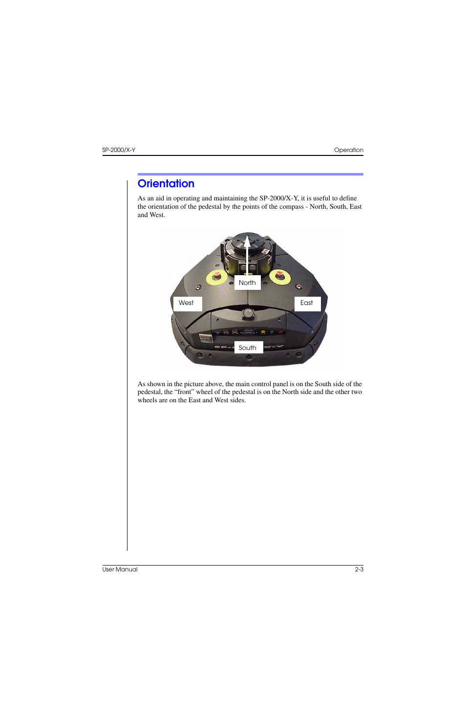 Orientation, Orientation –3, Safety –2 | Vinten Radamec SP-2000 Pedestal User Manual | Page 31 / 106