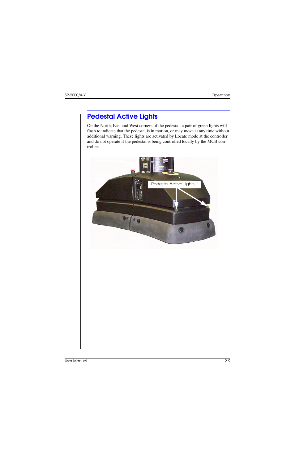 Pedestal active lights, Pedestal active lights –9 | Vinten Radamec SP-2000 Pedestal User Manual | Page 37 / 106