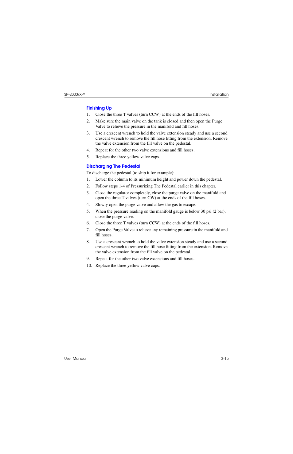 Finishing up, Discharging the pedestal, Finishing up –15 discharging the pedestal –15 | Vinten Radamec SP-2000 Pedestal User Manual | Page 55 / 106