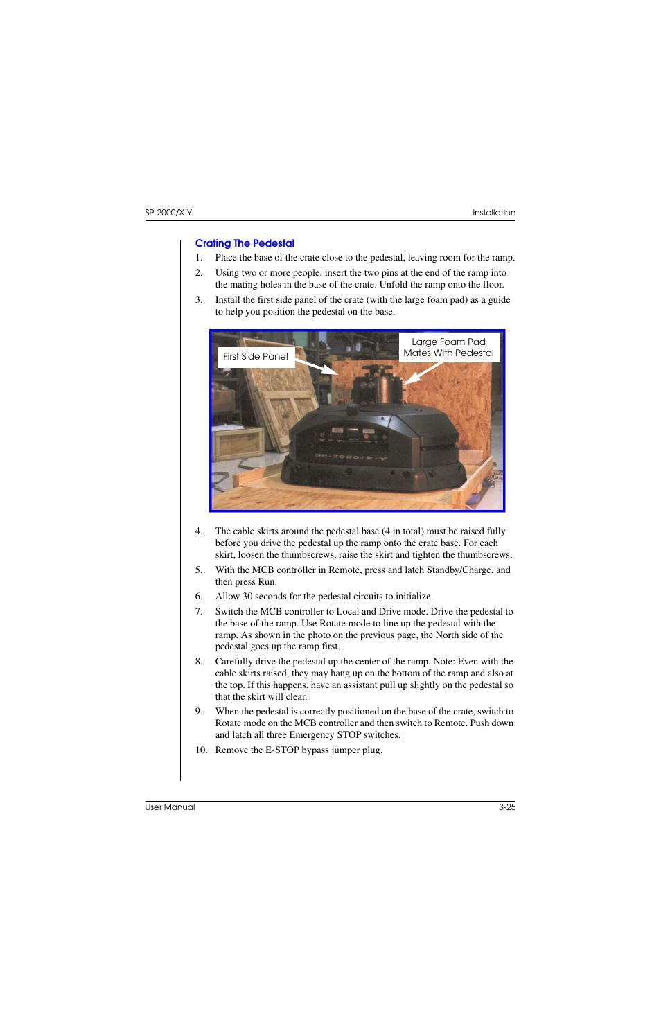 Crating the pedestal, Crating the pedestal –25 | Vinten Radamec SP-2000 Pedestal User Manual | Page 65 / 106