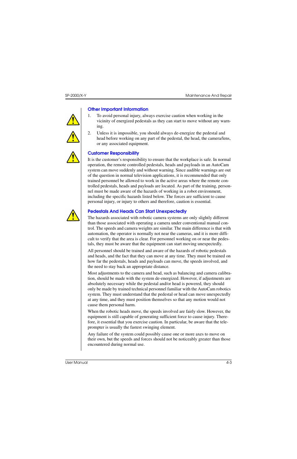 Other important information, Customer responsibility, Pedestals and heads can start unexpectedly | Other important information –3 | Vinten Radamec SP-2000 Pedestal User Manual | Page 69 / 106