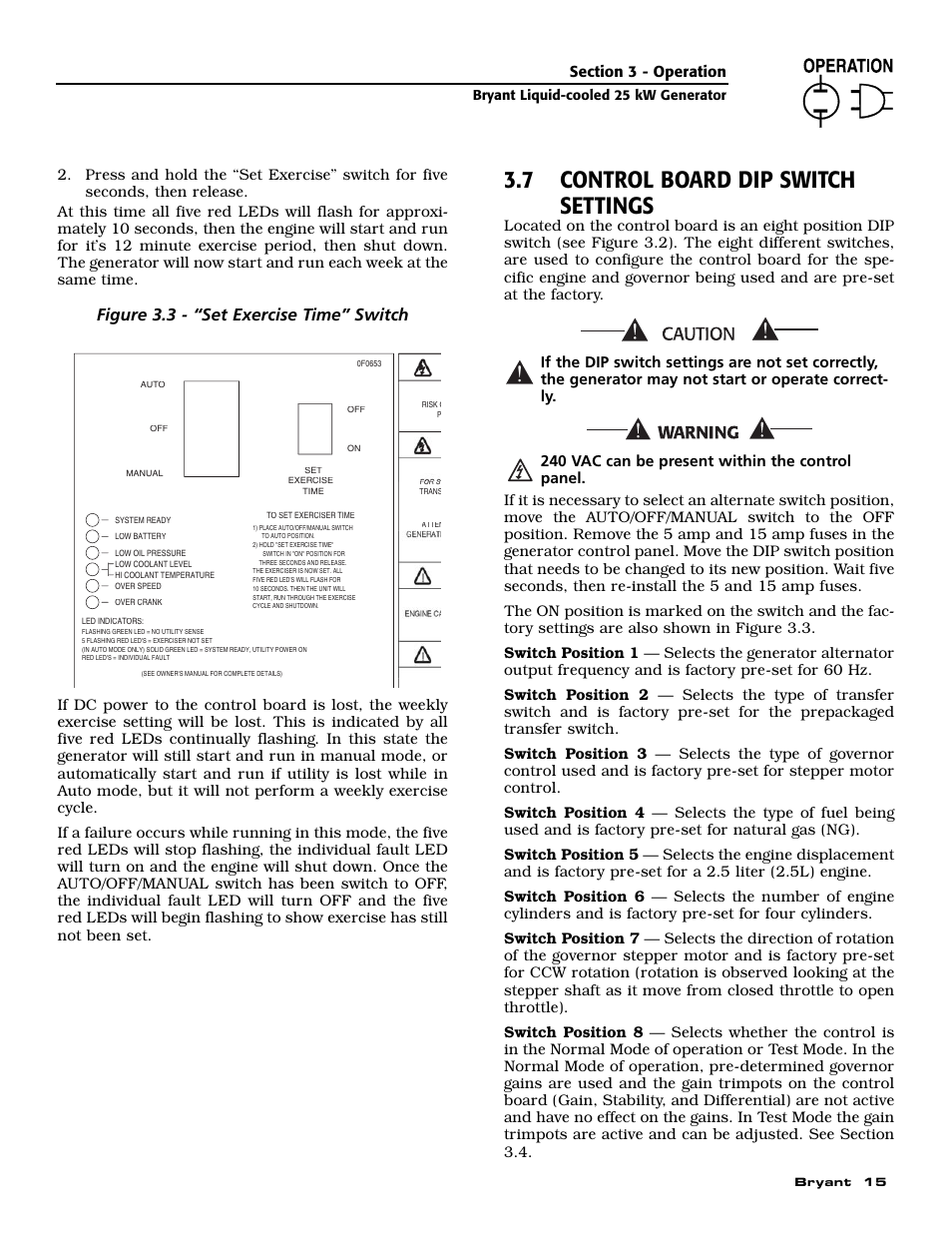 7 control board dip switch settings, Figure 3.3 - “set exercise time” switch | Bryant Liquid-Cooled User Manual | Page 17 / 56