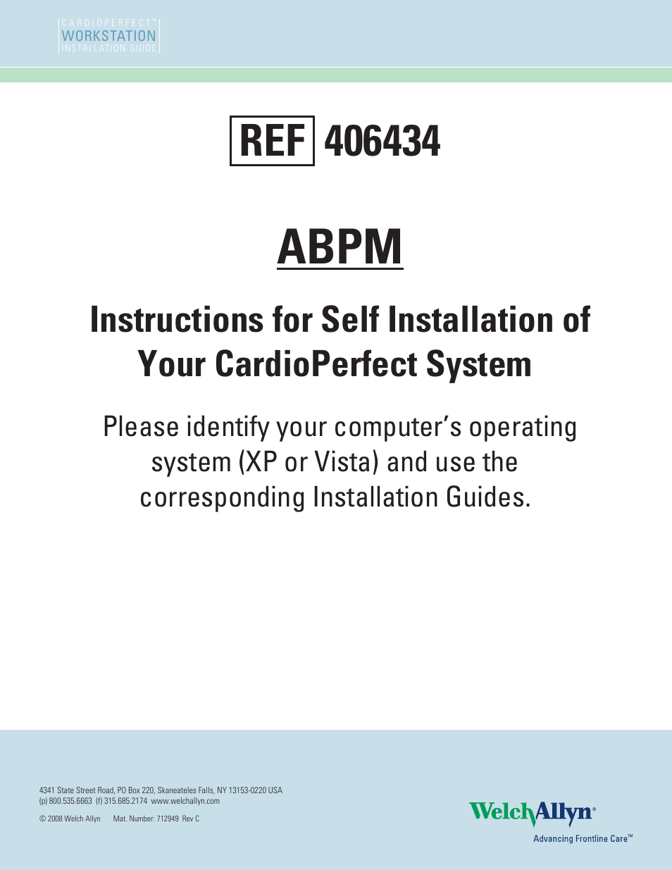 Welch Allyn Cardio Perfect Workstation (SW 1.6.2) ABlood Pressue (BP)M - Installation Guide User Manual | 1 page