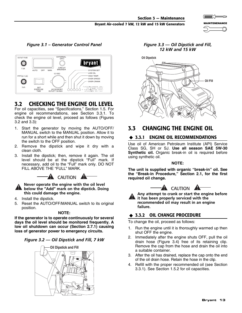 2 checking the engine oil level, 3 changing the engine oil, 1 engine oil recommendations | 2 oil change procedure, Figure 3.1 – generator control panel | Bryant ASPAS1BBA012 User Manual | Page 15 / 24