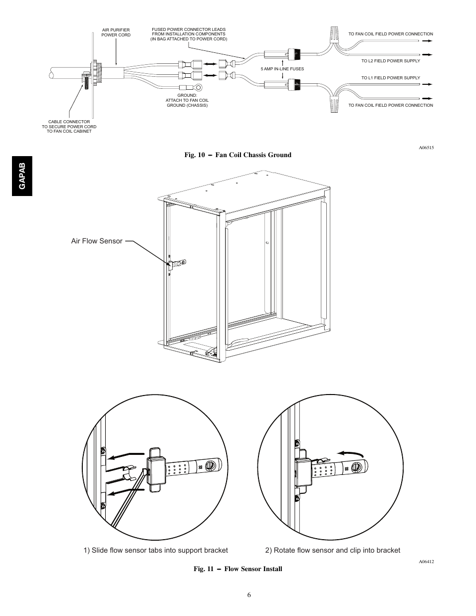 Gap a b, Fig. 11 --- flow sensor install | Bryant PERFECT AIR 1620 User Manual | Page 6 / 12