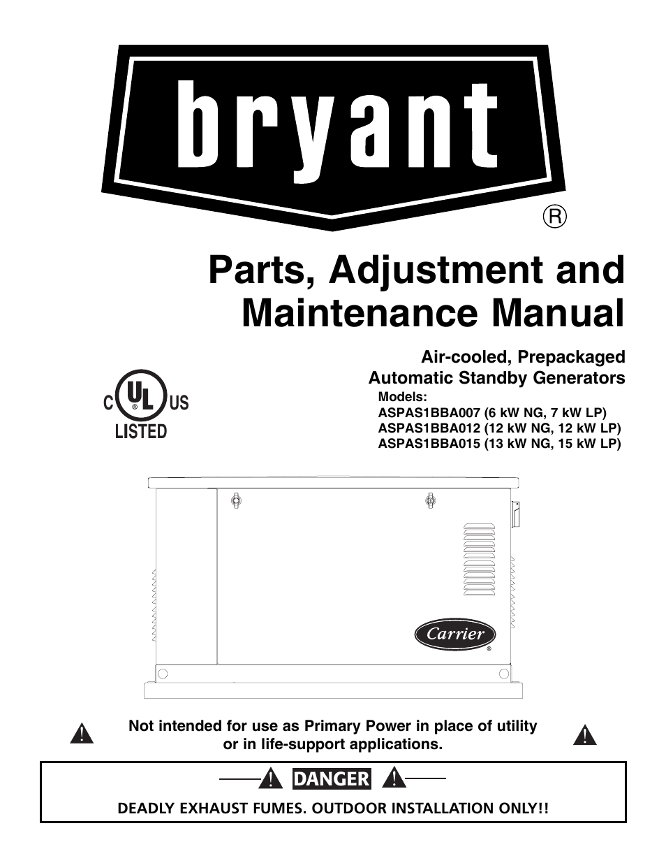 Bryant Automatic Standby Generator ASPAS1BBA007 User Manual | 52 pages