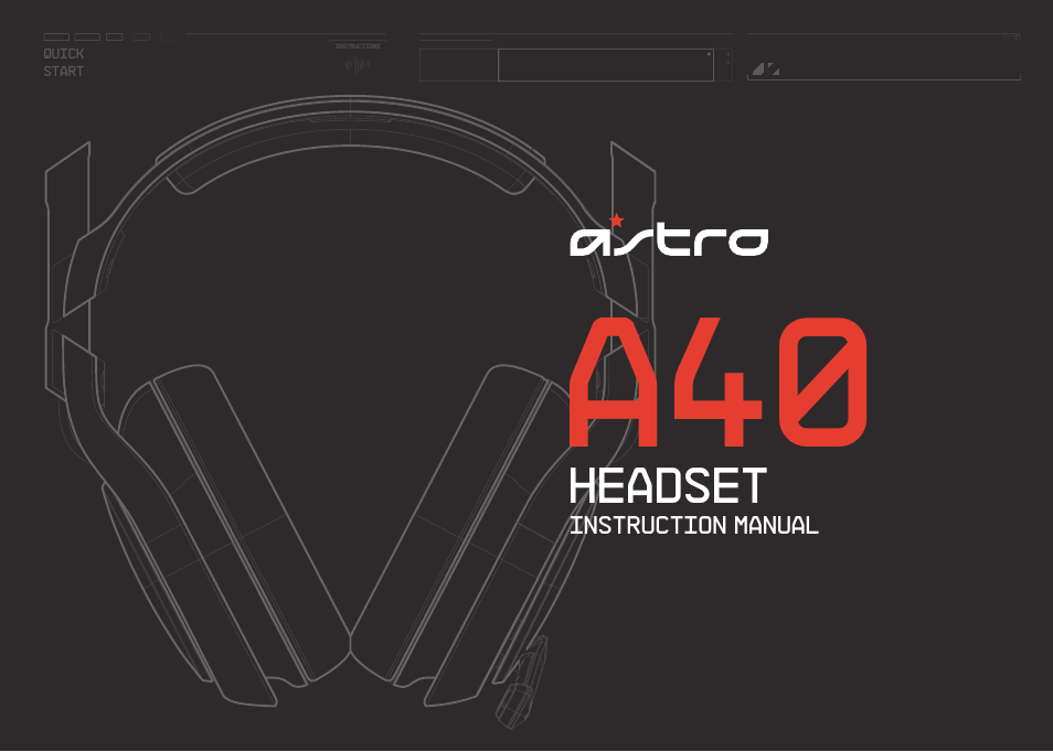 Astro Gaming A40 Headset/PC User Manual | 9 pages