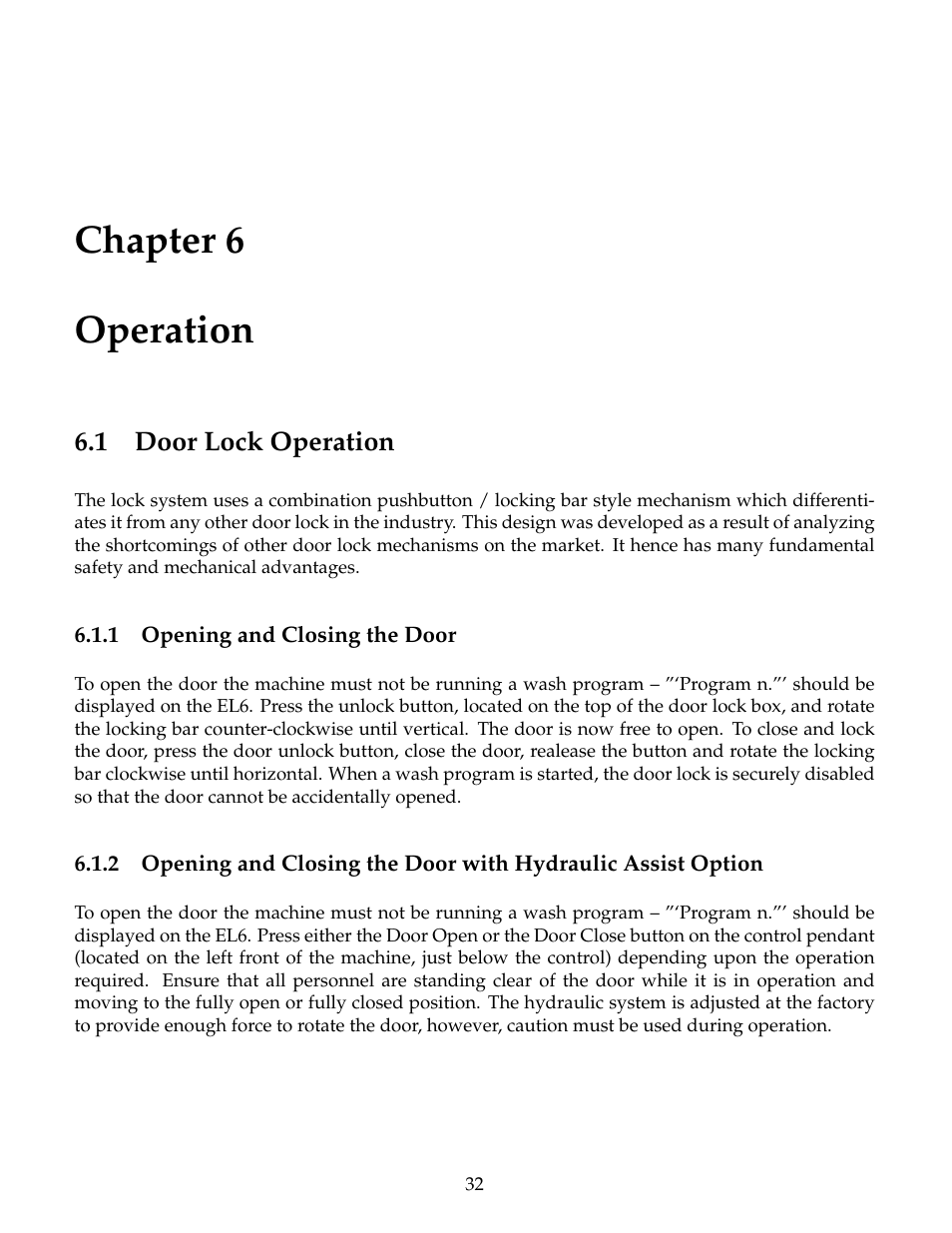 Operation, Door lock operation, Opening and closing the door | Chapter 6 operation | B&C Technologies SI Series Industrial User Manual | Page 36 / 55