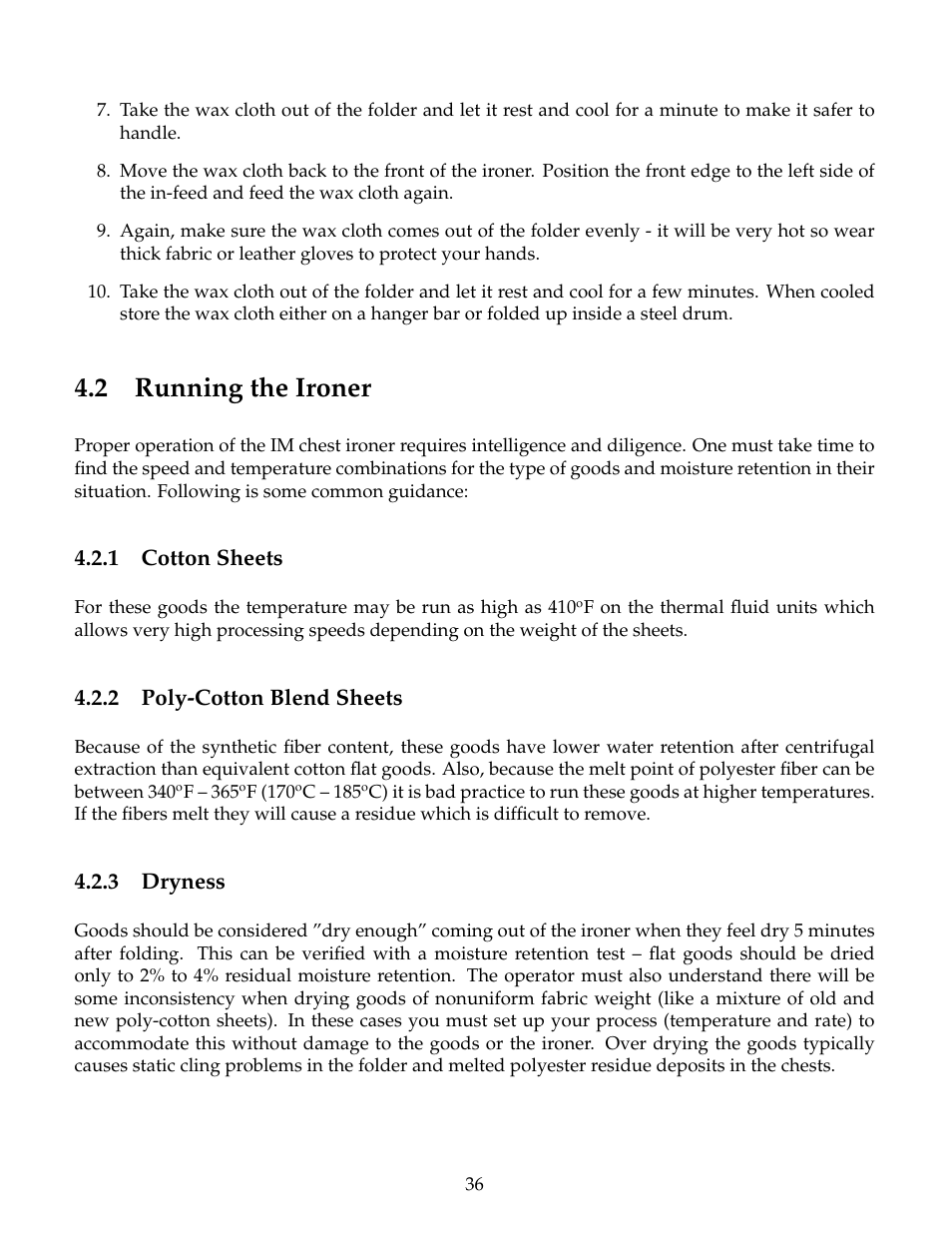 Running the ironer, Cotton sheets, Poly-cotton blend sheets | Dryness, 2 running the ironer, 1 cotton sheets, 2 poly-cotton blend sheets, 3 dryness | B&C Technologies IM Series Industrial Ironer User Manual | Page 46 / 157