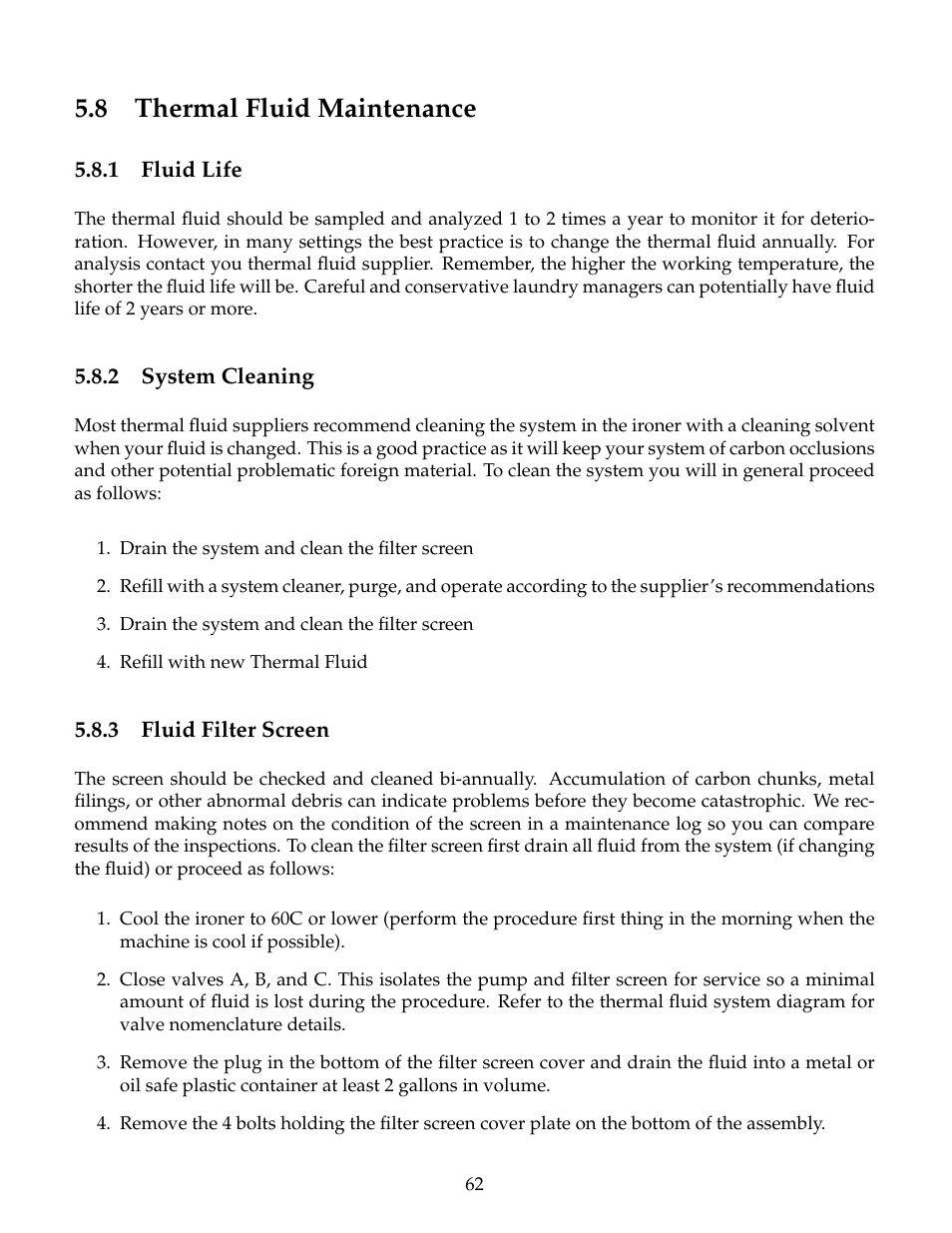 Thermal fluid maintenance, Fluid life, System cleaning | Fluid filter screen, 8 thermal fluid maintenance | B&C Technologies IM Series Industrial Ironer User Manual | Page 72 / 157