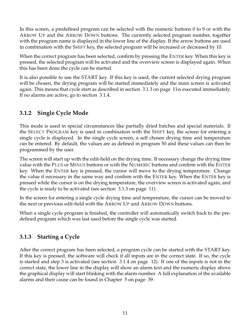 Single cycle mode, Starting a cycle, 2 single cycle mode | 3 starting a cycle | B&C Technologies M720 Dryer Control (DE, DP, DI Series) User Manual | Page 14 / 50