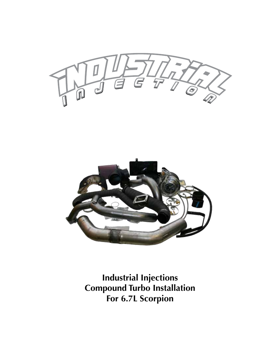 Industrial Injection FORD 6.7L Compound Turbo User Manual | 48 pages