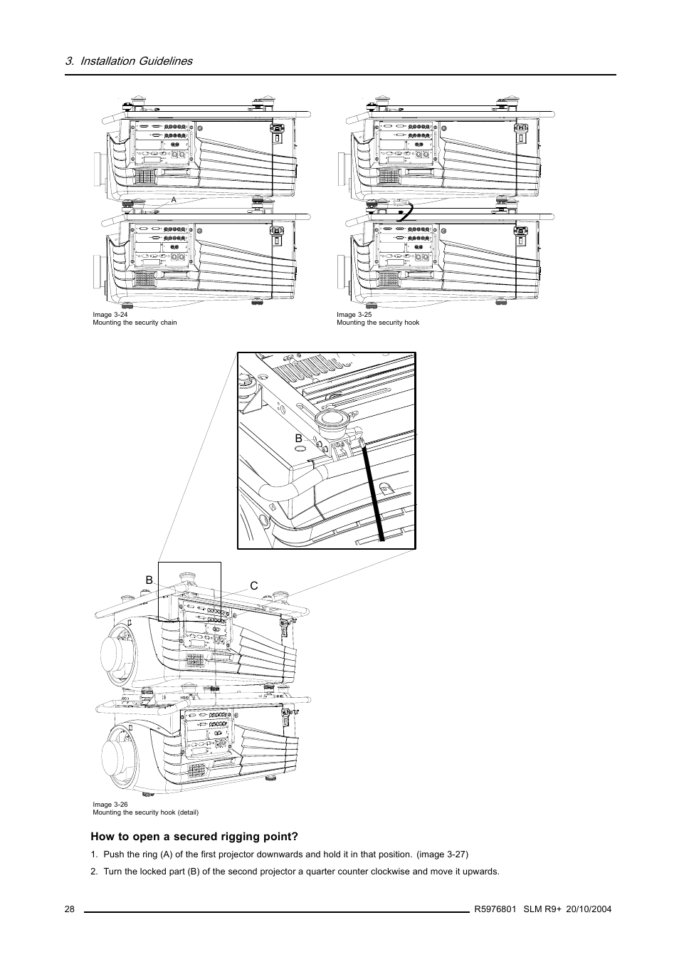 Image 3-24), Image 3-25), Image 3-26) | Installation guidelines | Barco R9010310 User Manual | Page 32 / 135