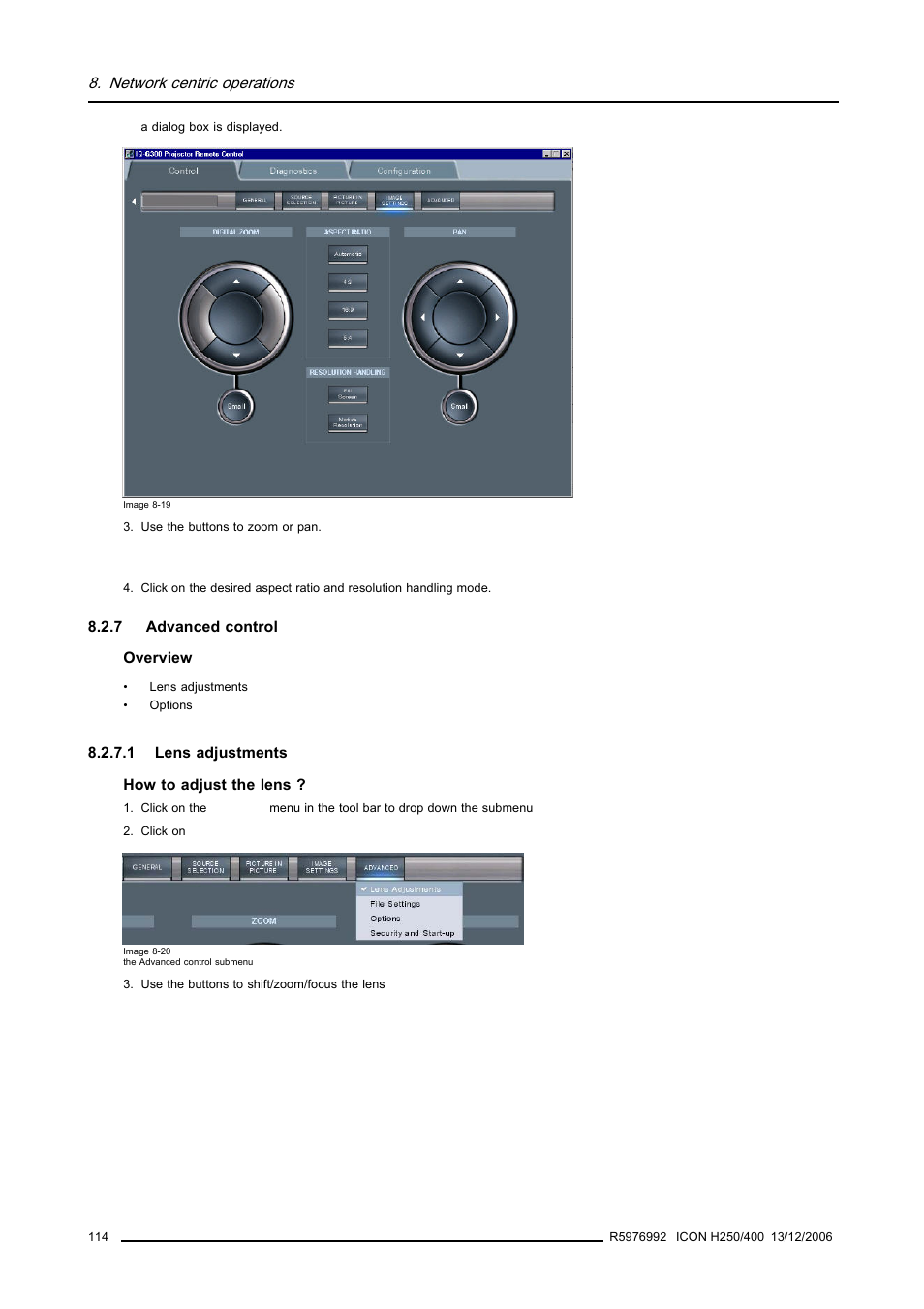 7 advanced control, 1 lens adjustments, Advanced control | Lens adjustments | Barco ICON H250/400 R9010510 User Manual | Page 120 / 154