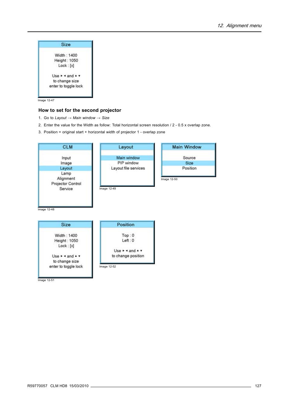 Alignment menu, How to set for the second projector | Barco CLM HD8 R9050130 User Manual | Page 131 / 231