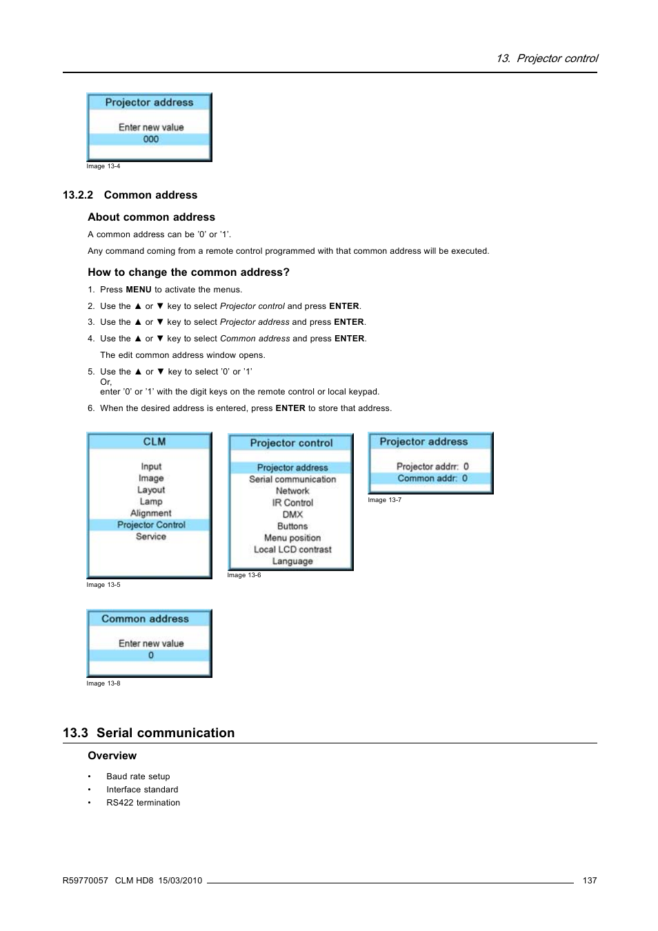 2 common address, 3 serial communication, Serial communication | Projector control | Barco CLM HD8 R9050130 User Manual | Page 141 / 231