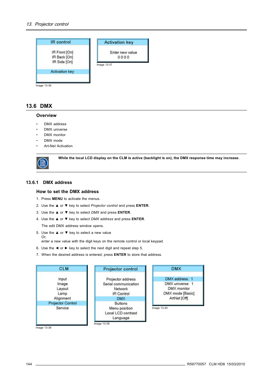 6 dmx, 1 dmx address, Projector control | Barco CLM HD8 R9050130 User Manual | Page 148 / 231