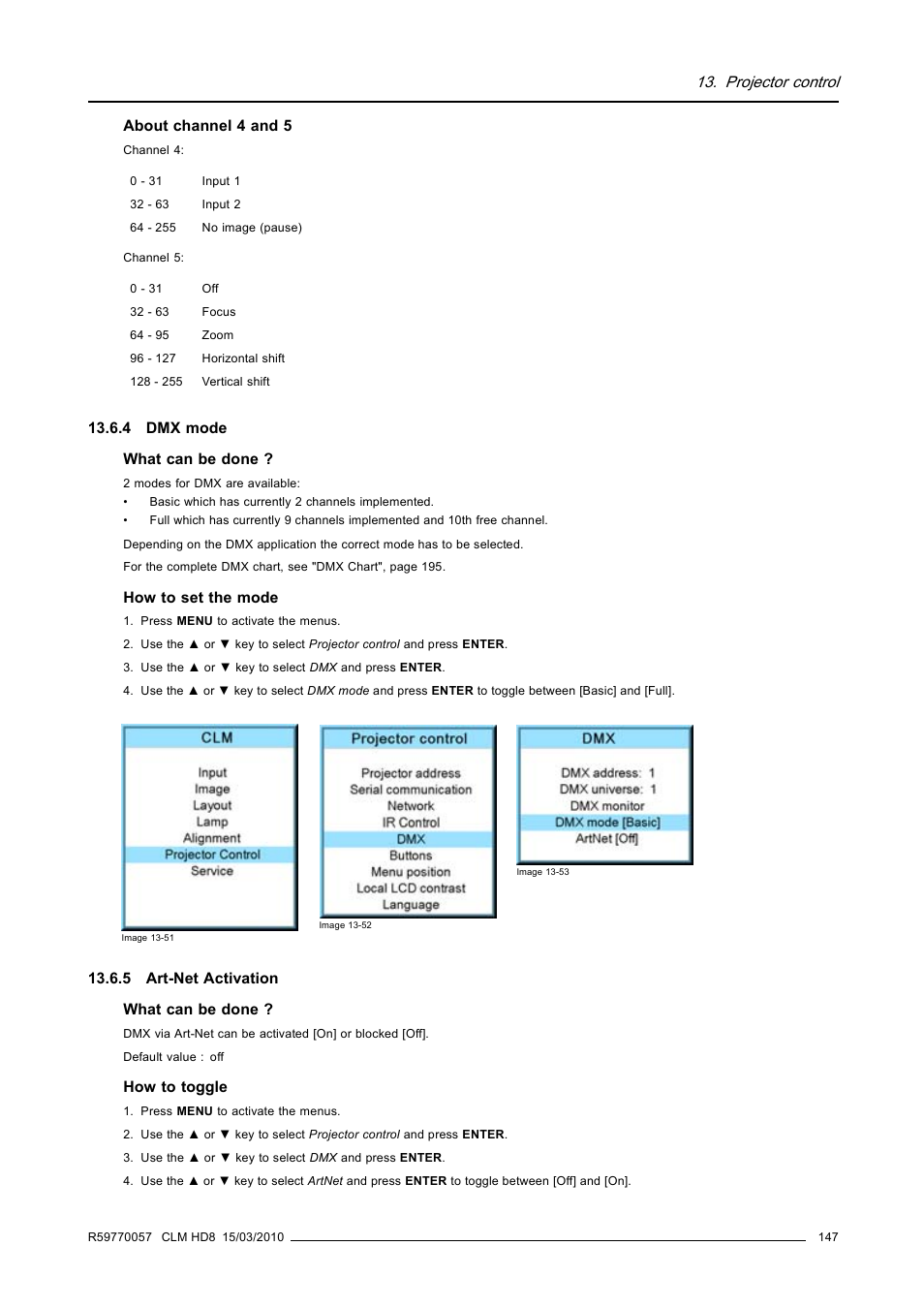 4 dmx mode, 5 art-net activation, 4 dmx mode 13.6.5 art-net activation | Dmx mode, Art-net activation, Projector control | Barco CLM HD8 R9050130 User Manual | Page 151 / 231