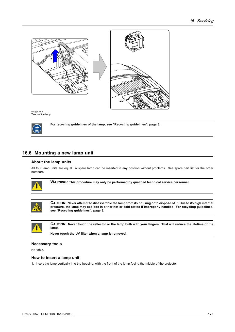 6 mounting a new lamp unit, Mounting a new lamp unit | Barco CLM HD8 R9050130 User Manual | Page 179 / 231