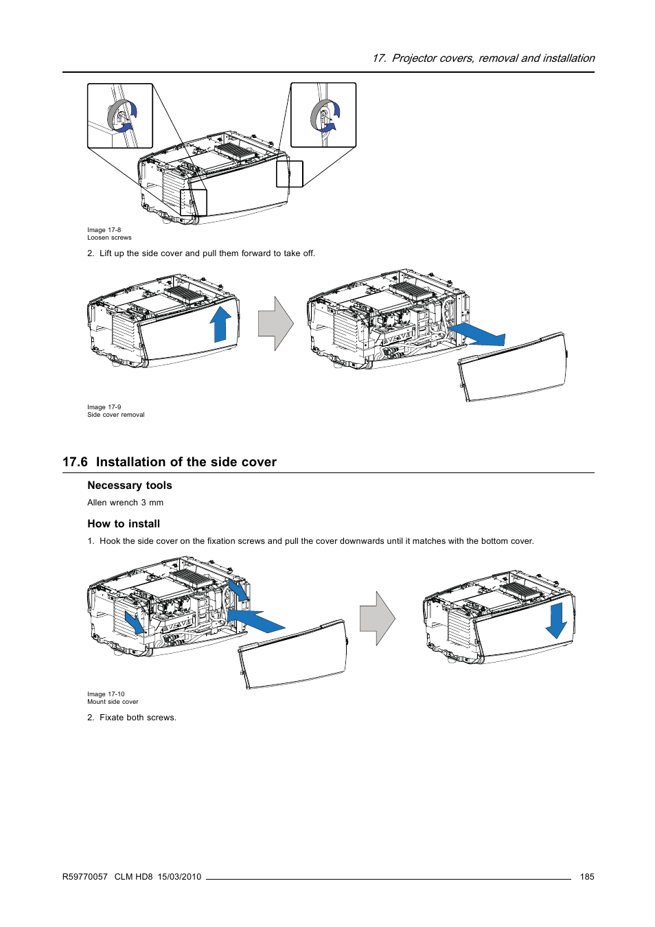 6 installation of the side cover, Installation of the side cover | Barco CLM HD8 R9050130 User Manual | Page 189 / 231