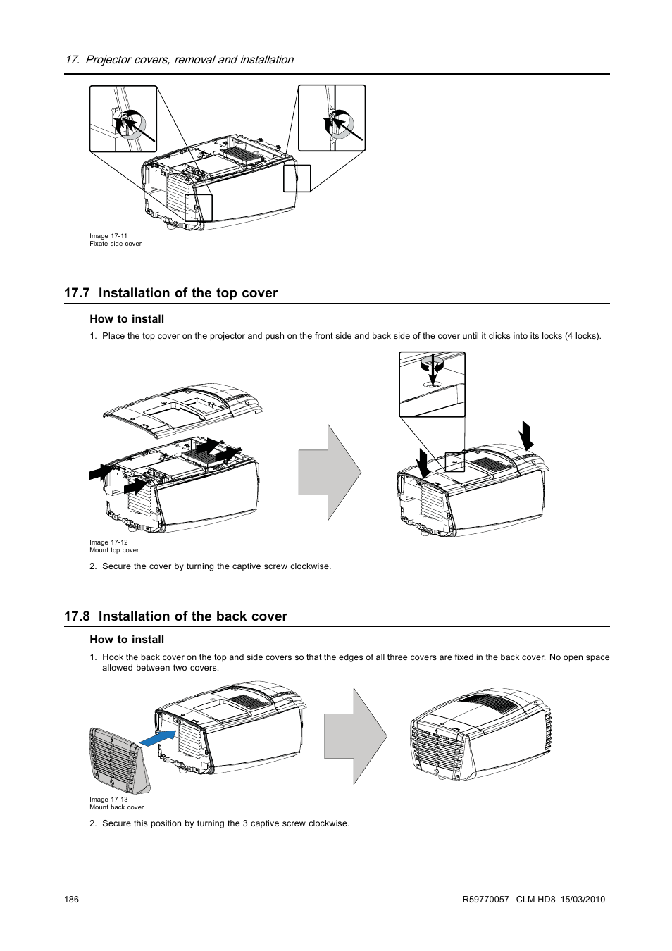 7 installation of the top cover, 8 installation of the back cover, Installation of the top cover | Installation of the back cover | Barco CLM HD8 R9050130 User Manual | Page 190 / 231