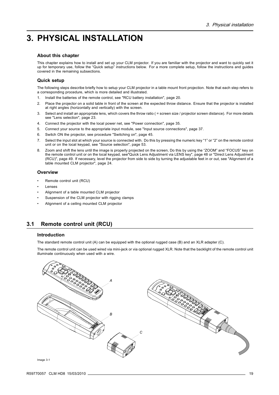 Physical installation, 1 remote control unit (rcu), Remote control unit (rcu) | Barco CLM HD8 R9050130 User Manual | Page 23 / 231