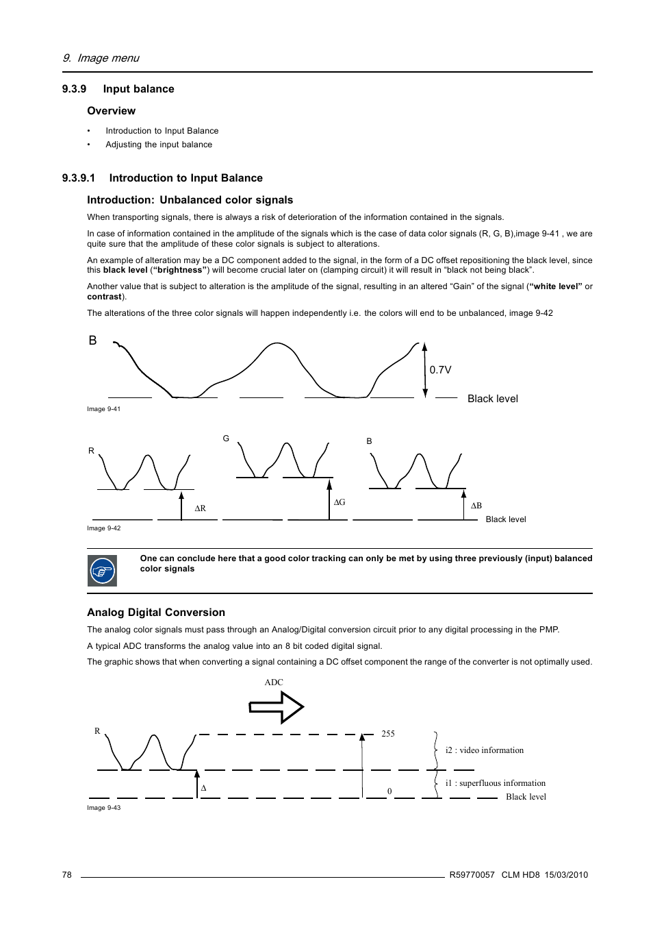 9 input balance, 1 introduction to input balance, Input balance | Introduction to input balance | Barco CLM HD8 R9050130 User Manual | Page 82 / 231