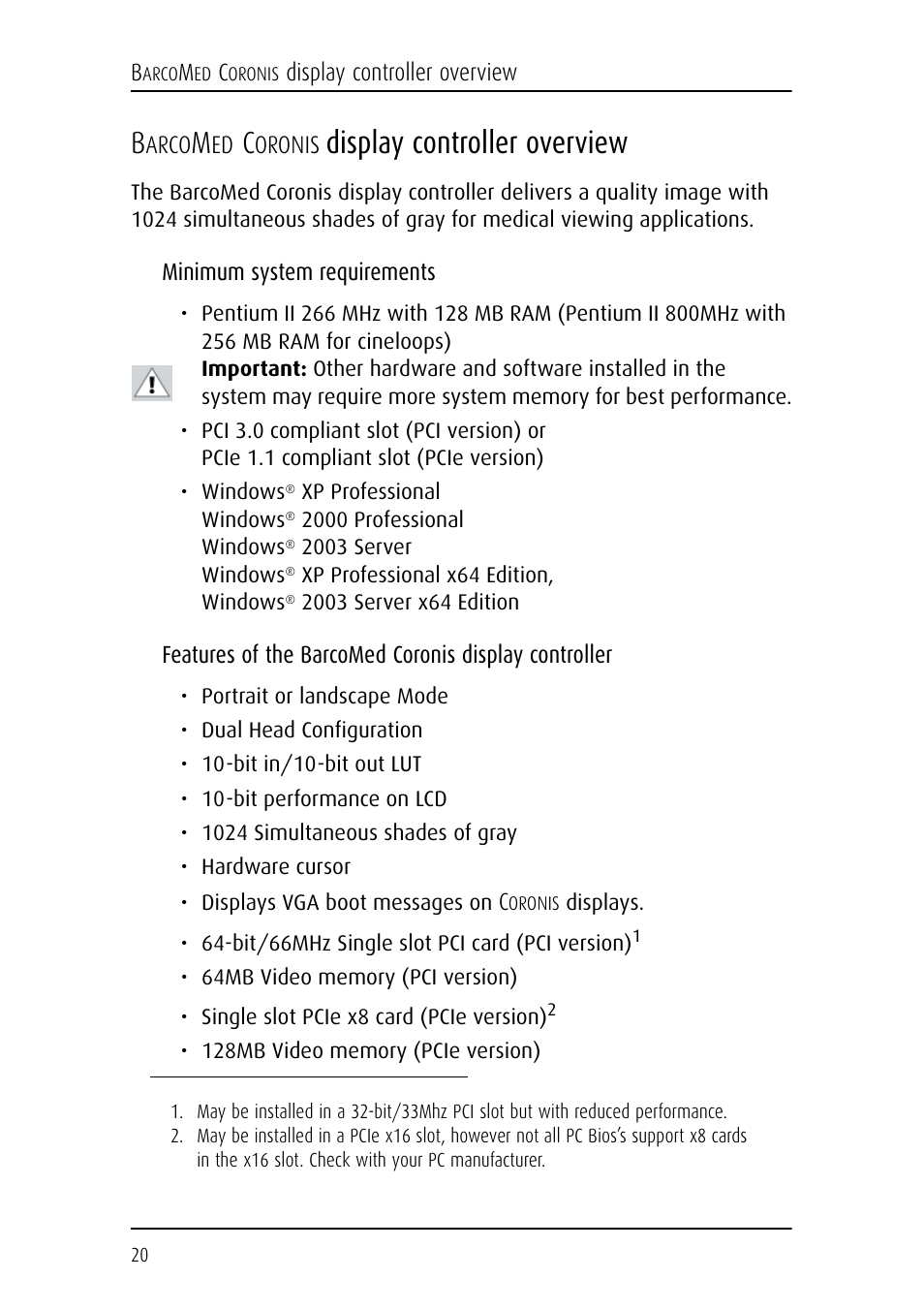 Barcomed coronis display controller overview, Arco, Oronis | Display controller overview | Barco CORONIS MFGD 3621 User Manual | Page 20 / 119