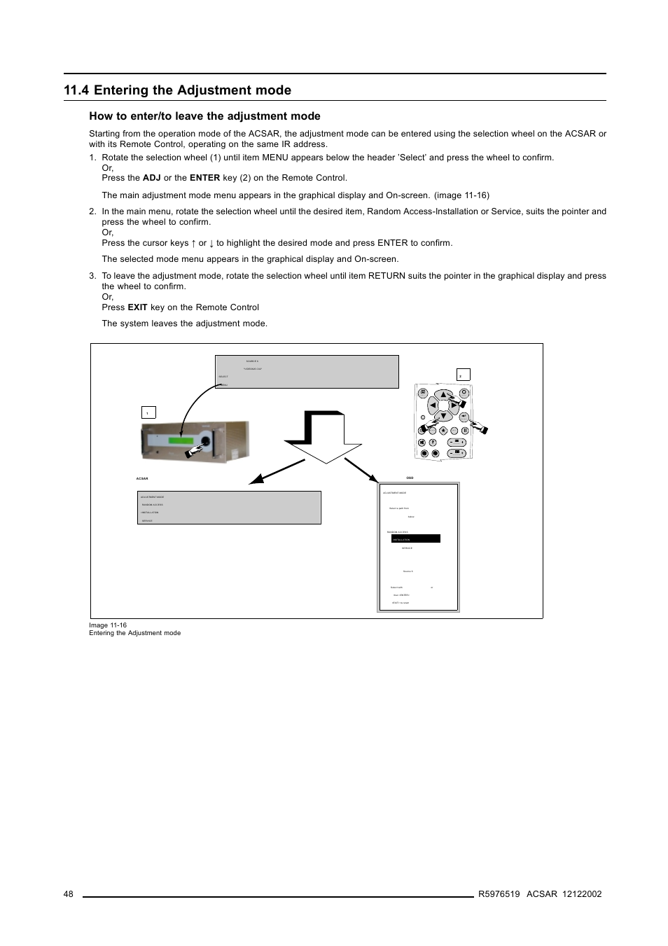4 entering the adjustment mode, 4entering the adjustment mode, Entering the adjustment mode | Overview gui menus, How to enter/to leave the adjustment mode | Barco R9806700 User Manual | Page 52 / 105