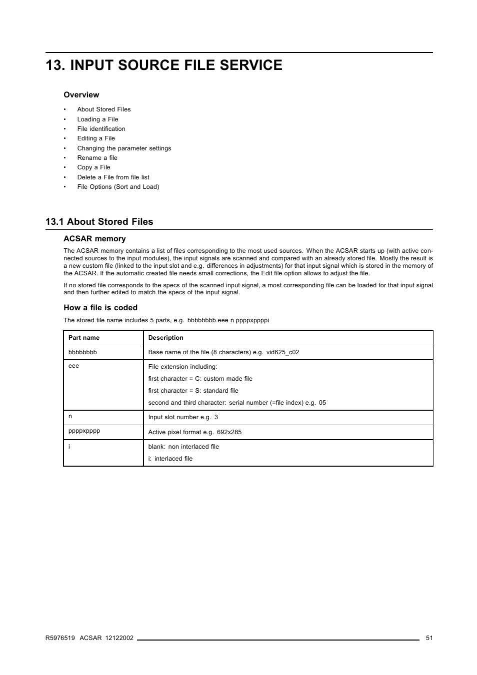 Input source file service, 1 about stored files, 1about stored files | Barco R9806700 User Manual | Page 55 / 105