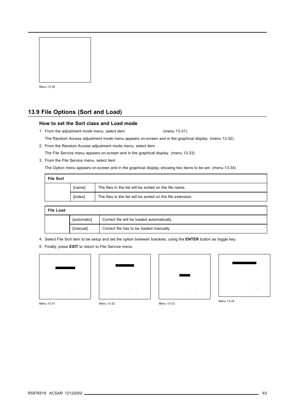 9 file options (sort and load), 9file options (sort and load), File options (sort and load) | Menu 13-30), Input source file service, How to set the sort class and load mode | Barco R9806700 User Manual | Page 67 / 105