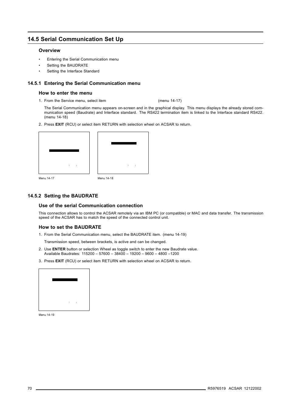 5 serial communication set up, 1 entering the serial communication menu, 2 setting the baudrate | 5serial communication set up, 1entering the serial communication menu, 70 14.5.2setting the baudrate, Serial communication set up, Acsar set ups, Overview, How to set the baudrate | Barco R9806700 User Manual | Page 74 / 105