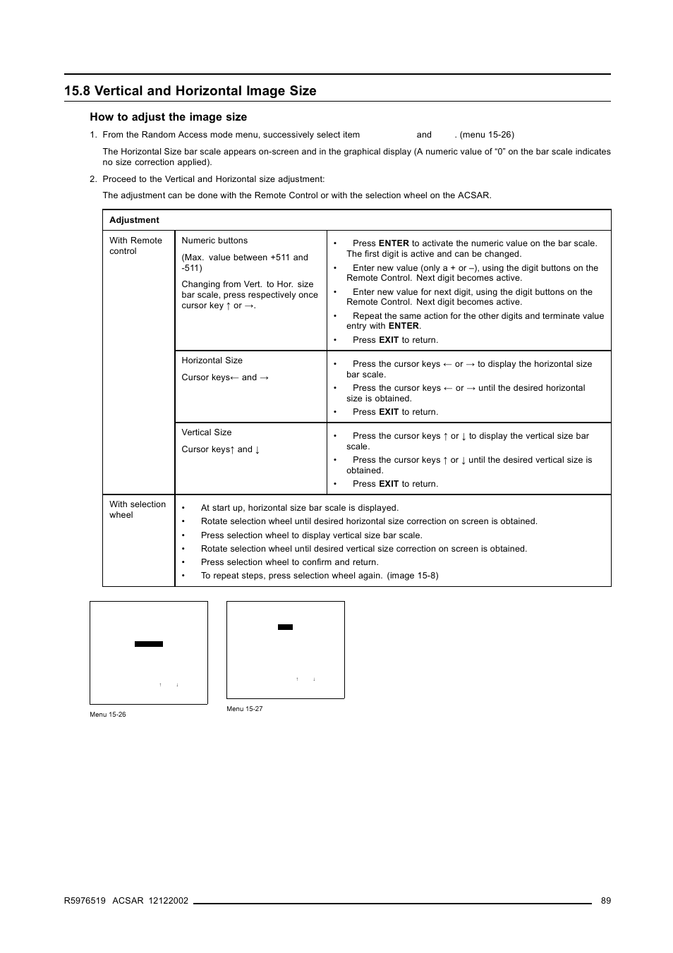 8 vertical and horizontal image size, 8vertical and horizontal image size, Vertical and horizontal image size | Image alignment, How to adjust the image size | Barco R9806700 User Manual | Page 93 / 105