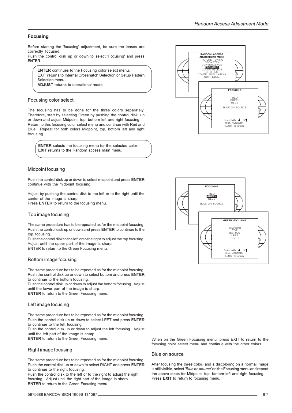 Random access adjustment mode, Focusing, Focusing color select | Midpoint focusing, Top image focusing, Bottom image focusing, Left image focusing, Right image focusing, Blue on source | Barco R9002240 User Manual | Page 29 / 59