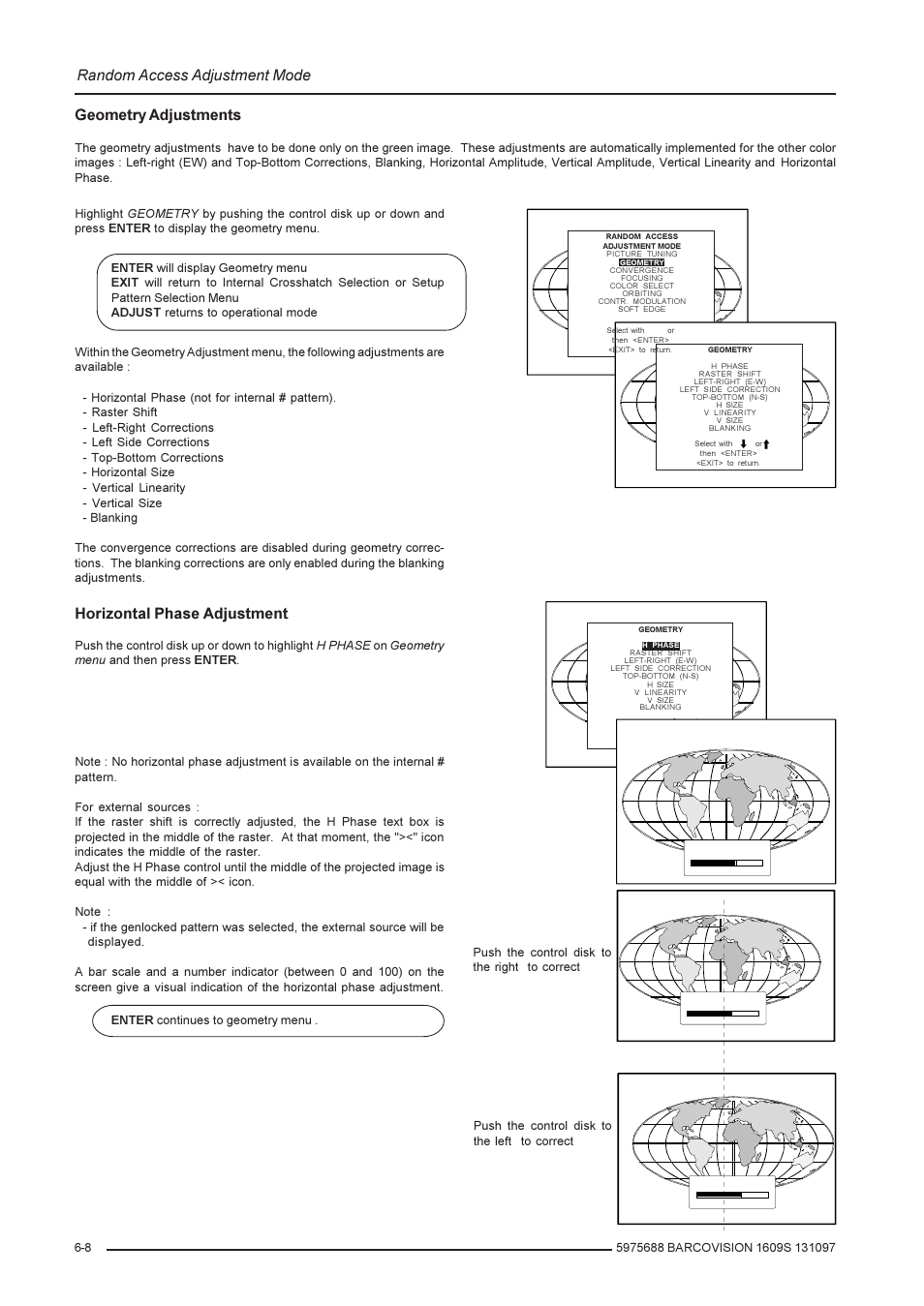 Random access adjustment mode, Geometry adjustments, Horizontal phase adjustment | Barco R9002240 User Manual | Page 30 / 59