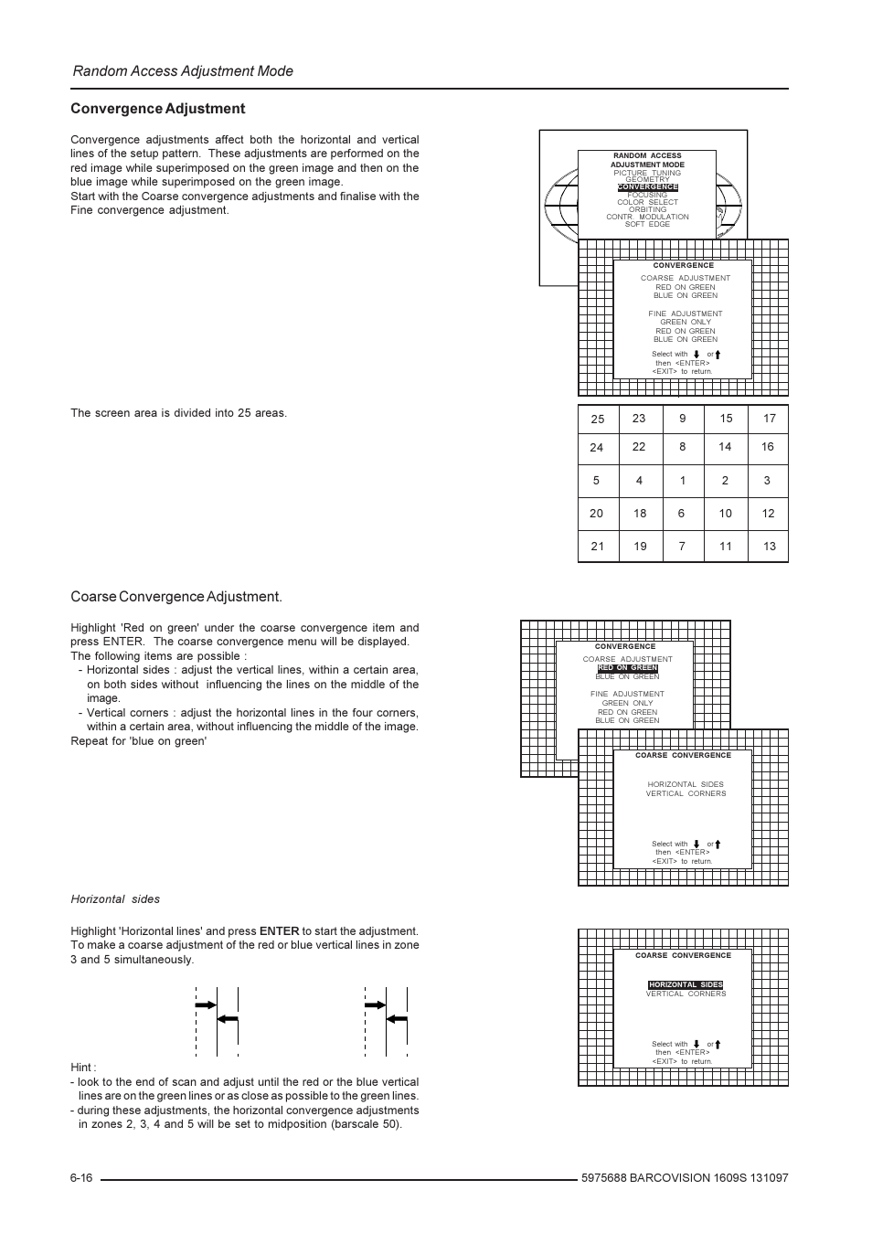 Random access adjustment mode, Convergence adjustment, Coarse convergence adjustment | Gb b r r | Barco R9002240 User Manual | Page 38 / 59