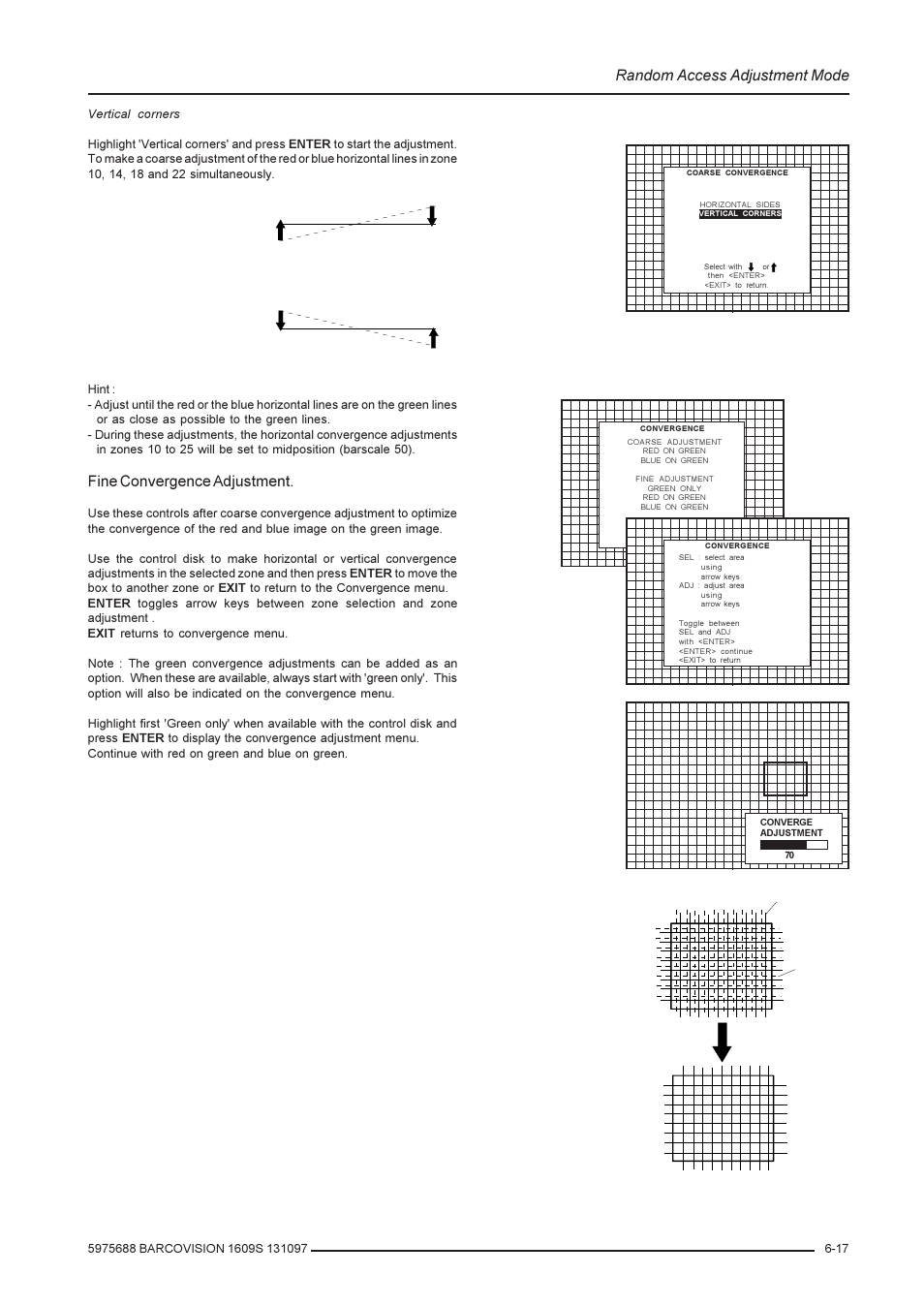 Random access adjustment mode, Fine convergence adjustment | Barco R9002240 User Manual | Page 39 / 59