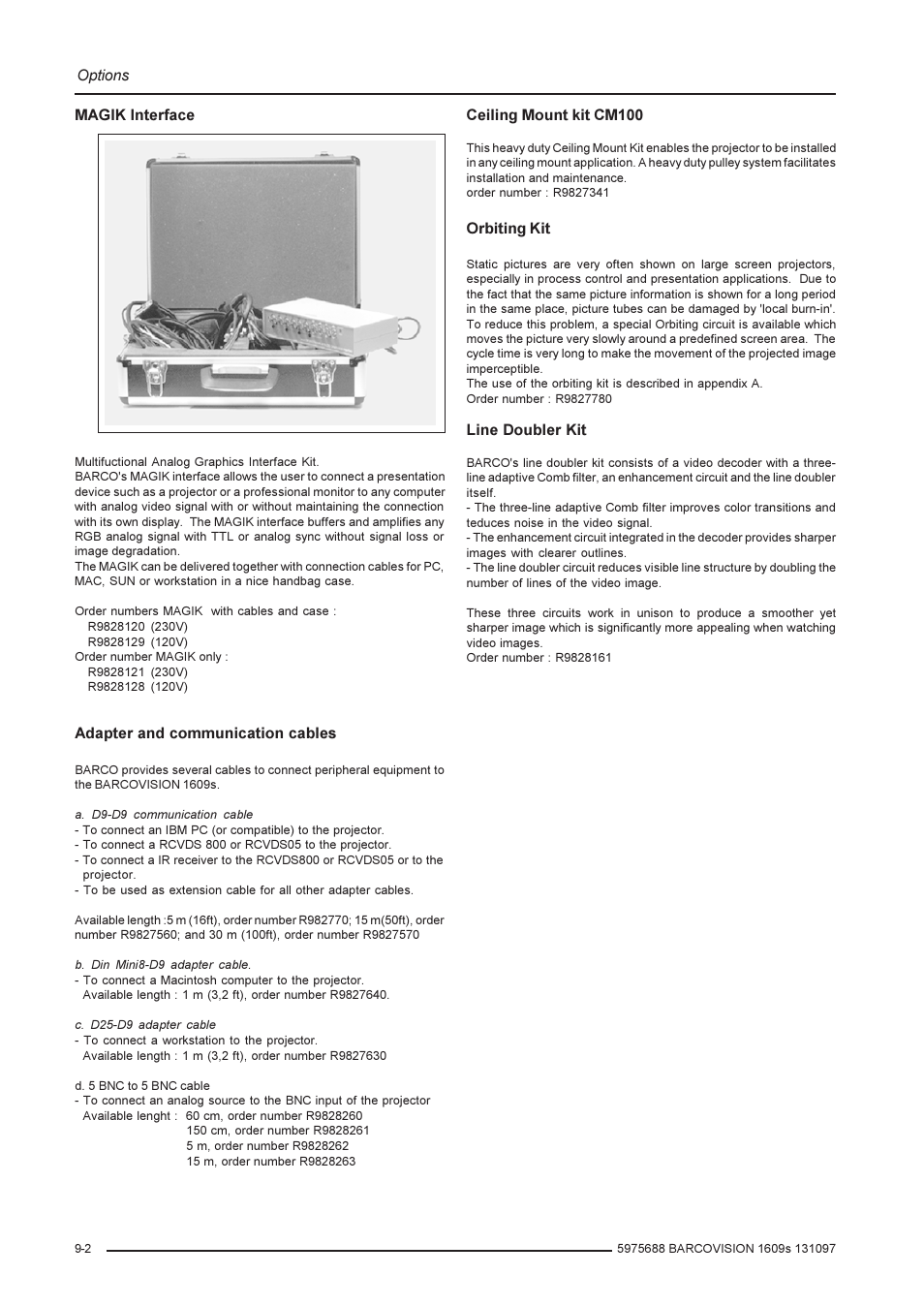 Options magik interface, Adapter and communication cables, Ceiling mount kit cm100 | Orbiting kit, Line doubler kit | Barco R9002240 User Manual | Page 52 / 59
