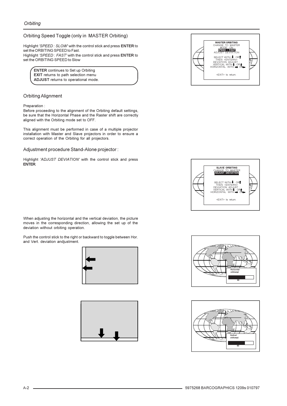 Orbiting, Orbiting speed toggle (only in master orbiting), Orbiting alignment | Adjustment procedure stand-alone projector | Barco R9002240 User Manual | Page 54 / 59