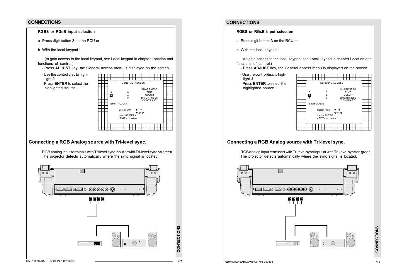 Connections, Connecting a rgb analog source with tri-level sync, Vcr hdtv player audio amplifier | Barco R9002328 User Manual | Page 30 / 153