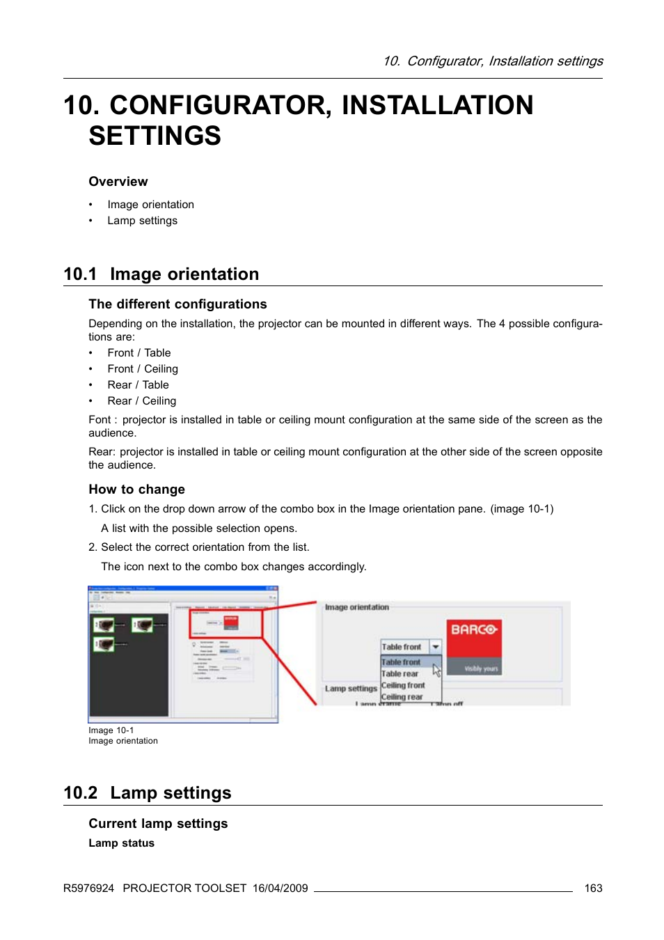 Configurator, installation settings, 1 image orientation, 2 lamp settings | 1 image orientation 10.2 lamp settings | Barco R5976924 User Manual | Page 167 / 245