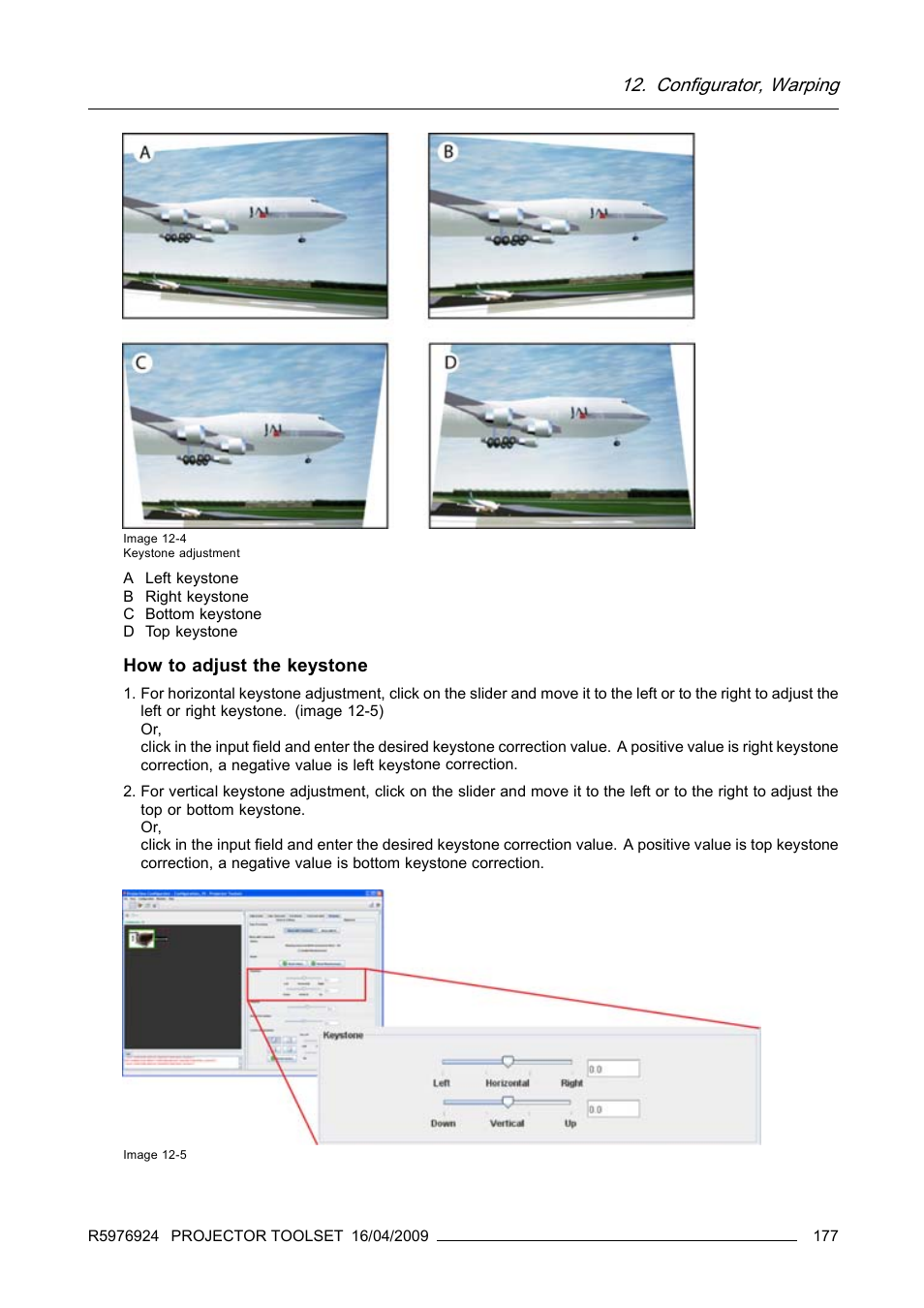 Configurator, warping, How to adjust the keystone | Barco R5976924 User Manual | Page 181 / 245