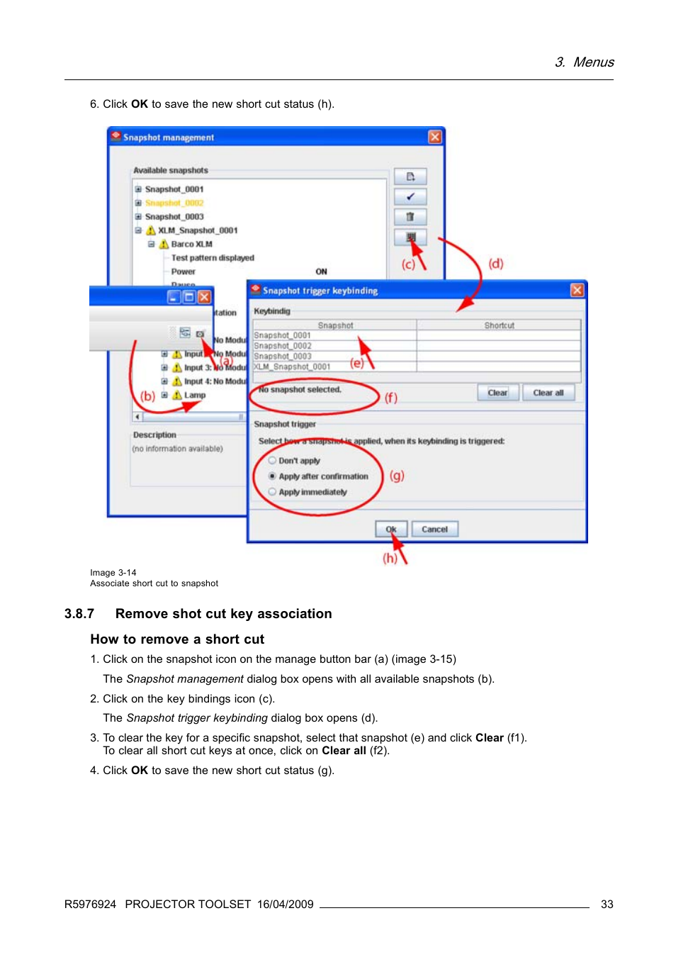 7 remove shot cut key association, Remove shot cut key association, Menus | Barco R5976924 User Manual | Page 37 / 245