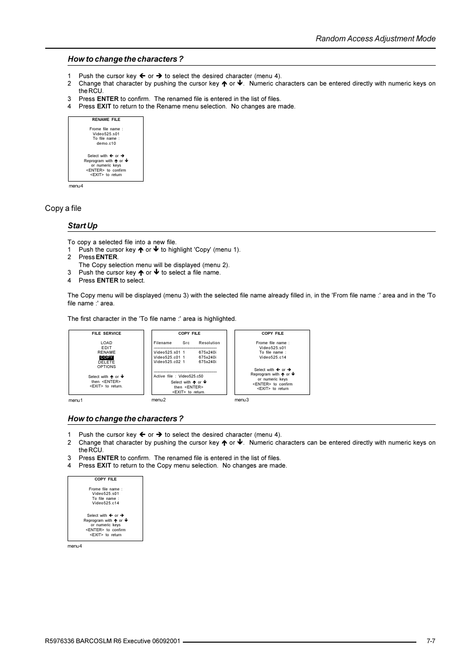 Random access adjustment mode, How to change the characters, Copy a file start up | Barco R9002790 User Manual | Page 48 / 83